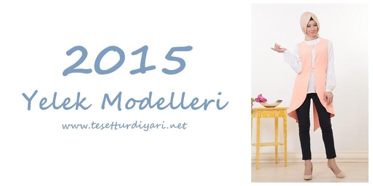 2015 Yelek Modelleri