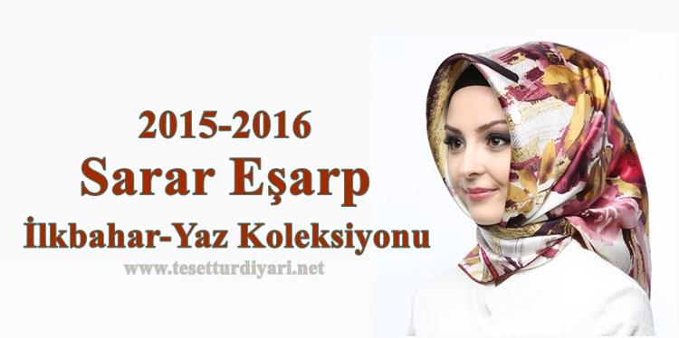 Sarar Eşarp 2015-2016 İlkbahar-Yaz Koleksiyonu