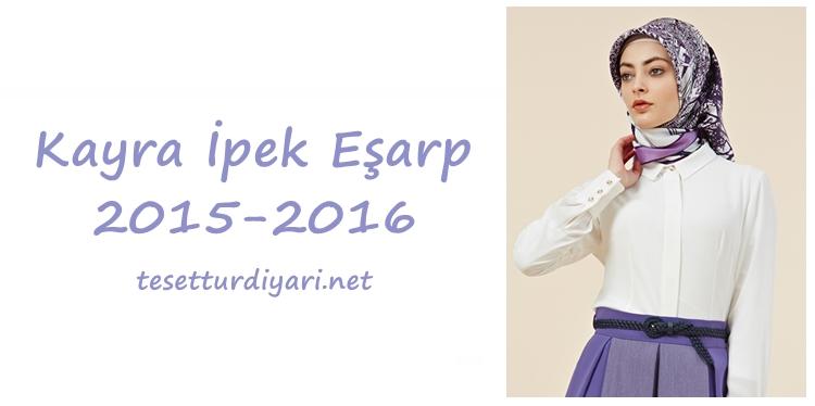 Kayra Eşarp 2015-2016