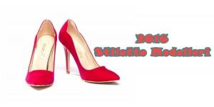 2016 Stiletto Ayakkabı Modası