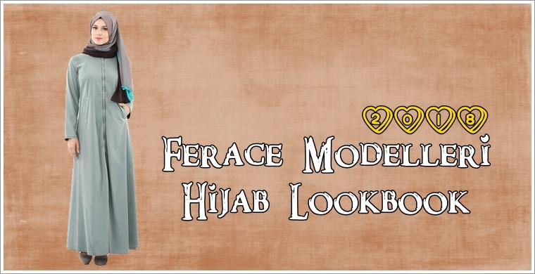 Yeni Ferace Modelleri 2018 Hijab Lookbook