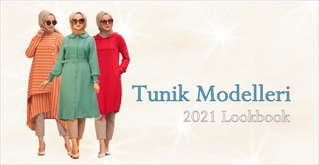 Tesettür Giyim Tunik Modelleri 2021 Lookbook