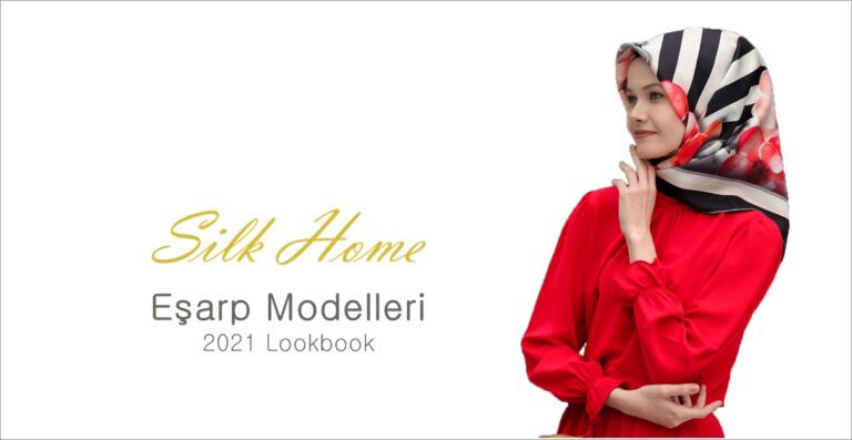 Silk Home Eşarp Modelleri 2021 Lookbook